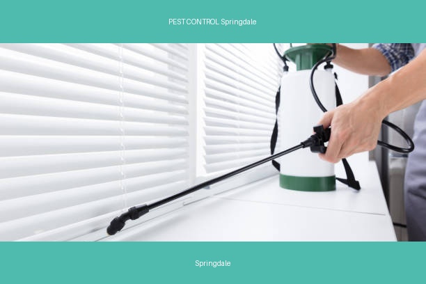 PEST CONTROL Springdale